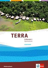 TERRA Erdkunde 2. 7./8. Schuljahr. Arbeitsheft aus der Kategorie Geographie