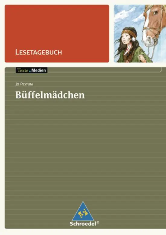 Büffelmädchen. Texte.Medien aus der Kategorie Deutsch
