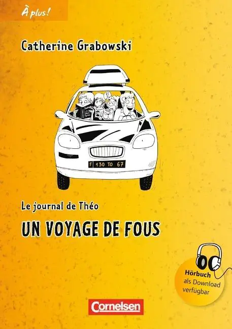 À plus! 1. Un voyage de fous aus der Kategorie Französisch