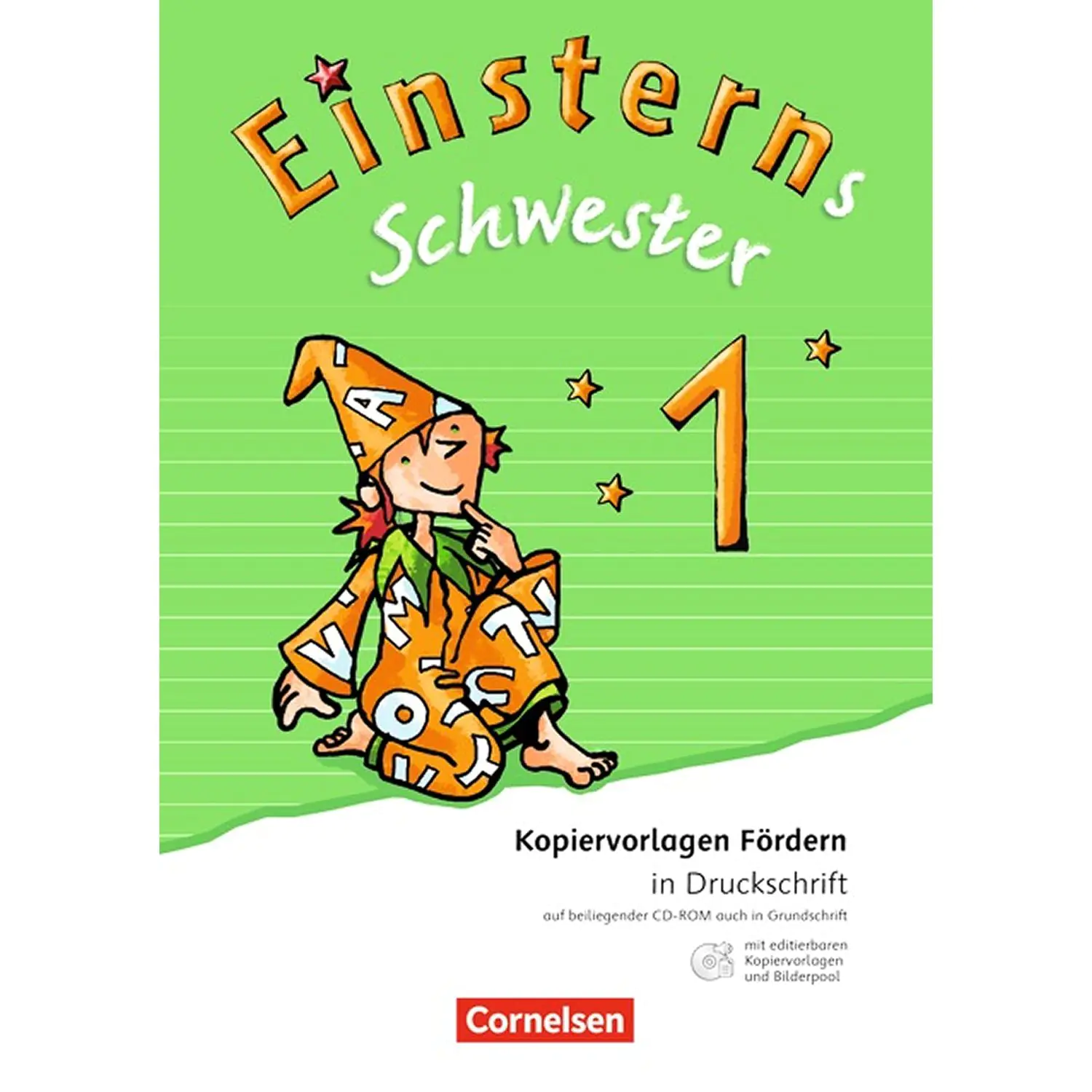 Einsterns Schwester. Erstlesen. 1. Schuljahr. Kopiervorlagen Fördern mit CD-ROM aus der Kategorie Deutsch