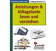Anleitungen und Alltagstexte lesen und verstehen aus der Kategorie Deutsch
