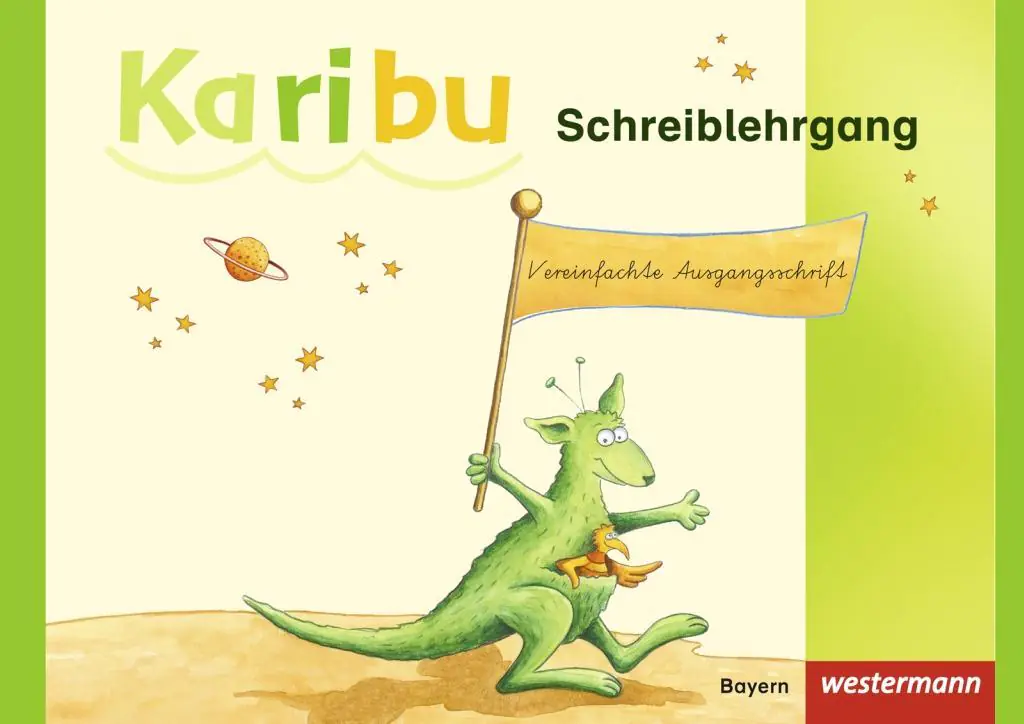 Karibu. Schreiblehrgang. VA Vereinfachte Ausgangsschrift. Bayern aus der Kategorie Deutsch