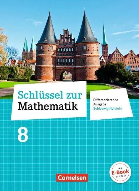 Schlüssel zur Mathematik 8. Schuljahr. Schülerbuch aus der Kategorie Mathematik