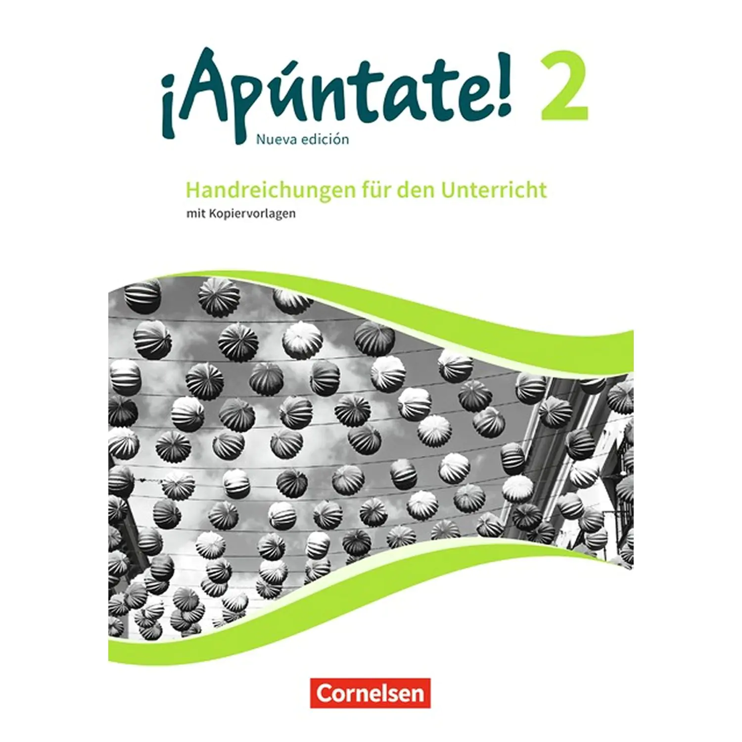 ¡Apúntate! 2. Handreichungen für den Unterricht + Kopiervorlagen aus der Kategorie Spanisch