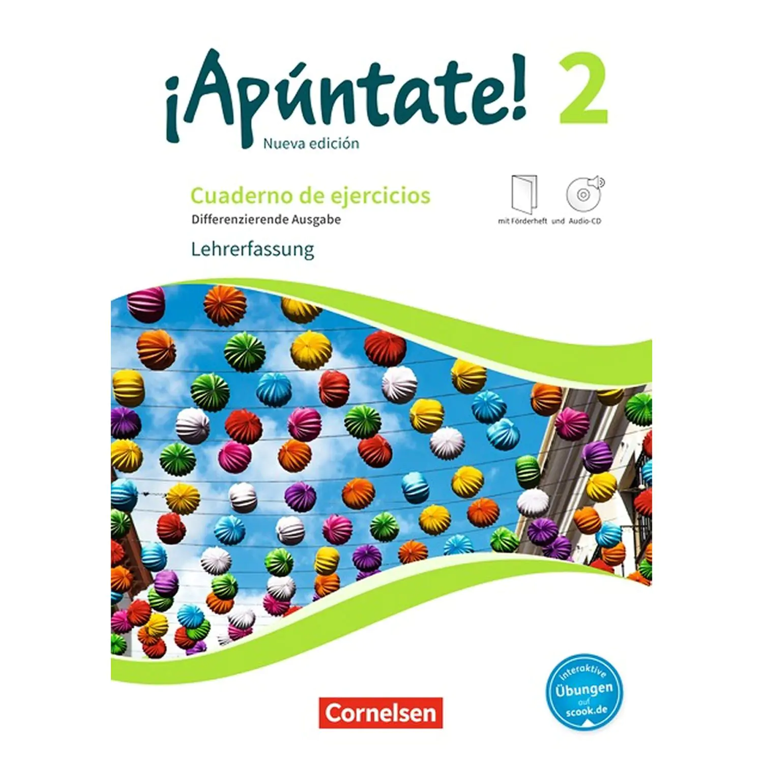 ¡Apúntate! 2. Differenzierende Ausgabe. Arbeitsheft. Lehrerfassung aus der Kategorie Spanisch
