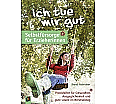 Ich tue gut - Selbstfürsorge aus der Kategorie Sozialkunde