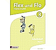 Flex und Flo 3 - Arbeitsheft. Bayern aus der Kategorie Mathematik