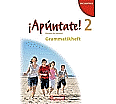 ¡Apúntate! 2. Grammatikheft aus der Kategorie Spanisch