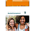 deutsch.kompetent 9. Schülerbuch aus der Kategorie Deutsch