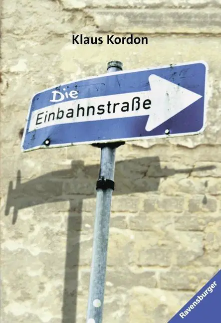 Die Einbahnstraße aus der Kategorie Deutsch