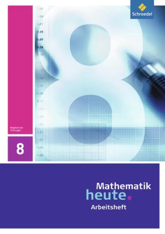 Mathematik heute 8. Arbeitsheft. Thüringen aus der Kategorie Mathematik