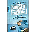 Jungen in der Pubertät - Die 100 wichtigsten Fragen aus der Kategorie Taschenbücher