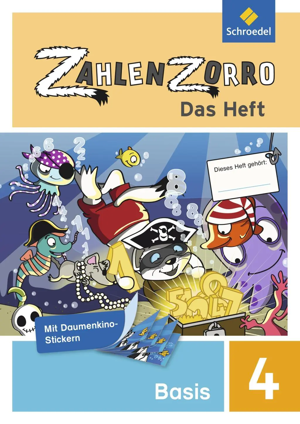 Zahlenzorro 4. Basisheft aus der Kategorie Mathematik