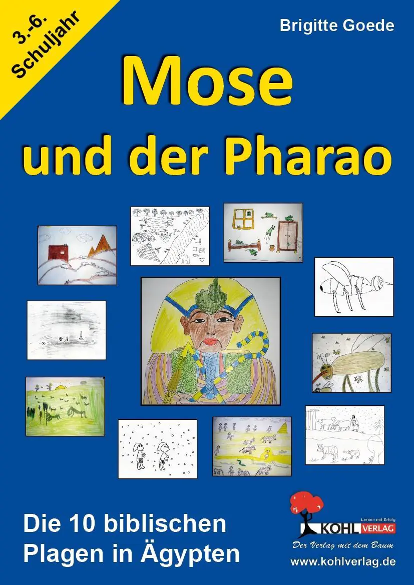 Mose und der Pharao Die zehn biblischen Plagen in Ägypten aus der Kategorie Schulbücher