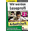 Wir werden Leseprofi - Fit durch Lesetraining / Arbeitsheft 2. Schuljahr aus der Kategorie Deutsch