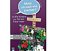Muss ich auch mal sterben? aus der Kategorie Religion/Ethik