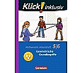 Klick! inklusiv  5./6. Schuljahr. Arbeitsheft 4. Geometrische Grundbegriffe aus der Kategorie Mathematik