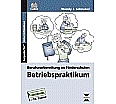 Betriebspraktikum aus der Kategorie Berufsschulen