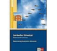 Lambacher Schweizer Basistraining Analytische Geometrie und lineare Algebra aus der Kategorie Mathematik