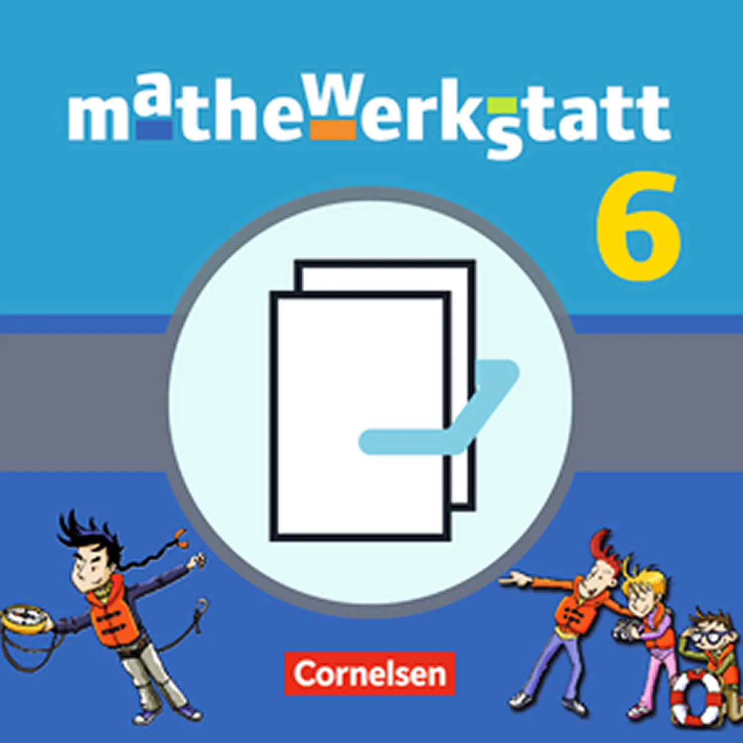 mathewerkstatt 6. Schuljahr. Schülerbuch mit Materialblock. Mittlerer Schulabschluss aus der Kategorie Mathematik