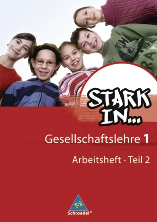 Stark in... Gesellschaftslehre 1.2. Arbeitsheft aus der Kategorie Sozialkunde