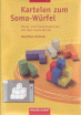 Soma-Würfel. 84 Karteikarten. Handreichung. Arbeitsheft aus der Kategorie Mathematik