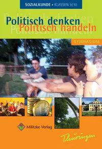 Politisch denken - Politisch handeln 9 /10. Thüringen aus der Kategorie Politische Weltkunde