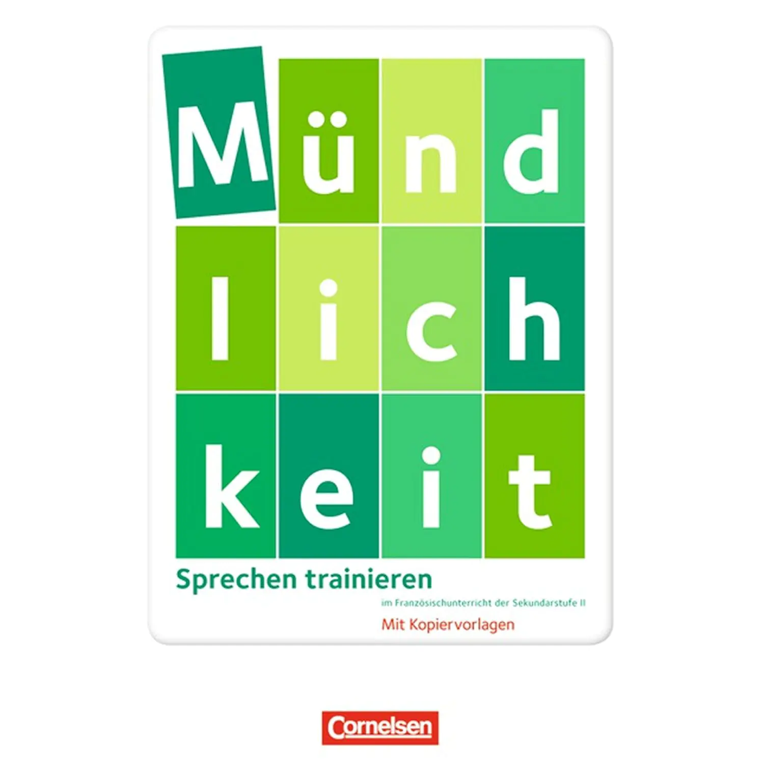 Sprechen trainieren, Sekundarstufe II aus der Kategorie Deutsch