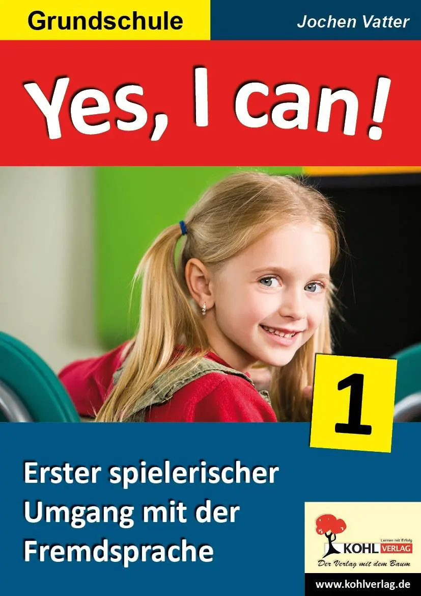 Yes, I can! Englisch in der Grundschule aus der Kategorie Englisch
