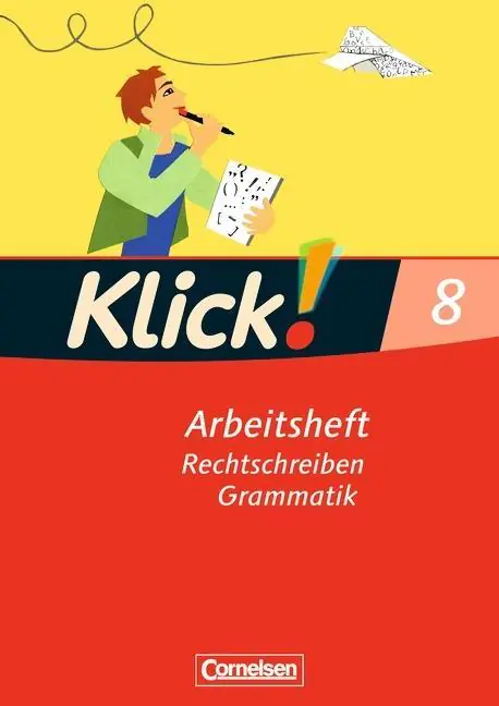 Klick! Deutsch 8. Schuljahr. Rechtschreiben und Grammatik. Westliche Bundesländer aus der Kategorie Deutsch
