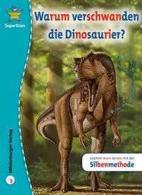 SuperStars - Warum verschwanden die Dinosaurier? aus der Kategorie Deutsch