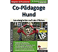 Co-Pädagoge Hund. Lernbegleiter auf vier Pfoten aus der Kategorie Pädagogik