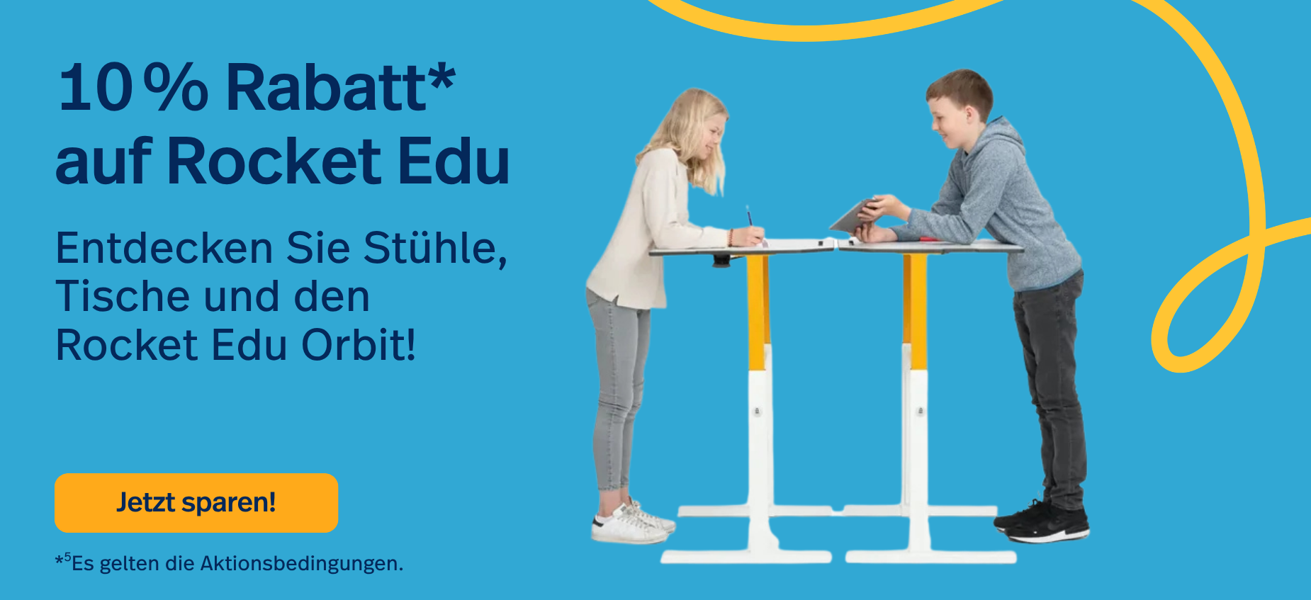 10 % Rabatt* auf Rocket Edu *5Es gelten die Aktionsbedingungen.