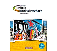 Politik und Wirtschaft. Schülerbuch. Oberstufe Gesamtband aus der Kategorie Politische Weltkunde