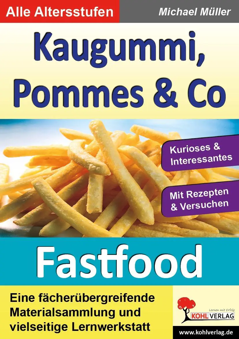 Kaugummi, Pommes & Co aus der Kategorie Schulbücher