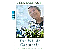 Magdalenas Blau / Die blinde Gärtnerin aus der Kategorie Taschenbücher