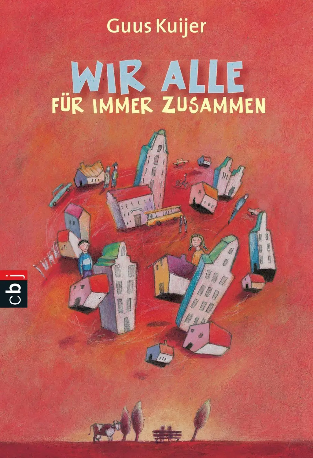 Wir alle für immer zusammen aus der Kategorie Kinderbücher