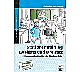 Stationentraining Zweisatz und Dreisatz aus der Kategorie Mathematik