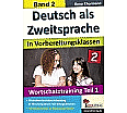 Deutsch als Zweitsprache 2  in Vorbereitungsklassen aus der Kategorie Deutsch