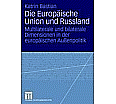 Die Europäische Union und Russland aus der Kategorie Berufsschulen