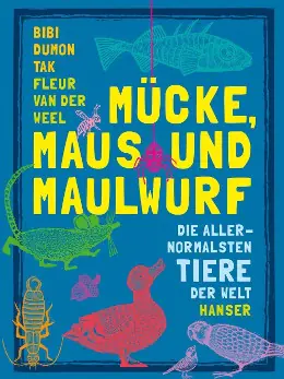 Mücke, Maus und Maulwurf aus der Kategorie Deutsch