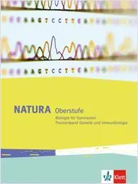 Natura Biologie Oberstufe. Genetik und Immunsystem. Schülerbuch aus der Kategorie Biologie