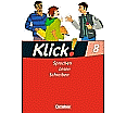 Klick! Deutsch 8. Schuljahr. Sprechen, Lesen, Schreiben. Westliche Bundesländer aus der Kategorie Deutsch