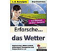 Erforsche... das Wetter aus der Kategorie Sachkunde