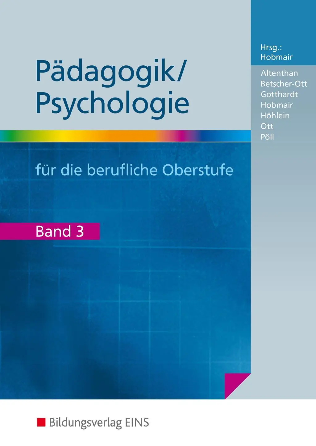 Pädagogik/Psychologie 3. Berufliche Oberstufe aus der Kategorie Pädagogik