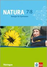 Natura Biologie. 7./8. Schuljahr. Schülerbuch aus der Kategorie Biologie