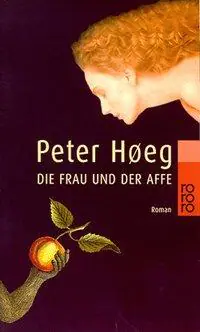 Die Frau und der Affe aus der Kategorie Taschenbücher