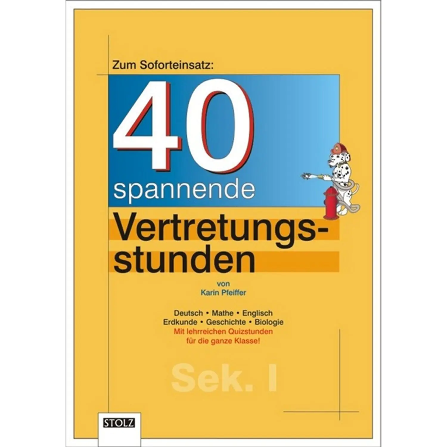 40 Vertretungsstd.z.Schmunzeln /SEK aus der Kategorie Deutsch