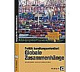 Politik handlungsorientiert: Globale Zusammenhänge aus der Kategorie Politische Weltkunde