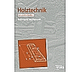 Holztechnik - Technische Mathematik. Grundstufe / BGJ. Schülerausgabe aus der Kategorie Berufsschulen